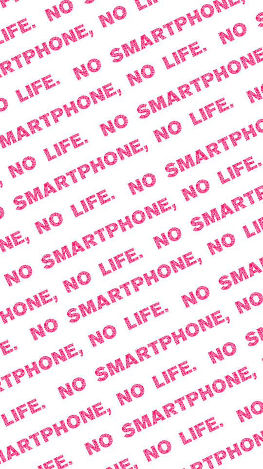 No Smartphone No Life 英語 パターン 可愛い スマホ 壁紙 かわいいスマホの無料スマホ壁紙 Cute
